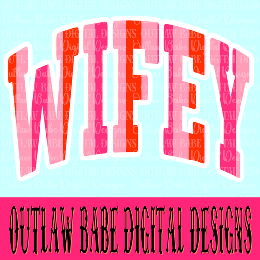 Wifey pink&orange stripe