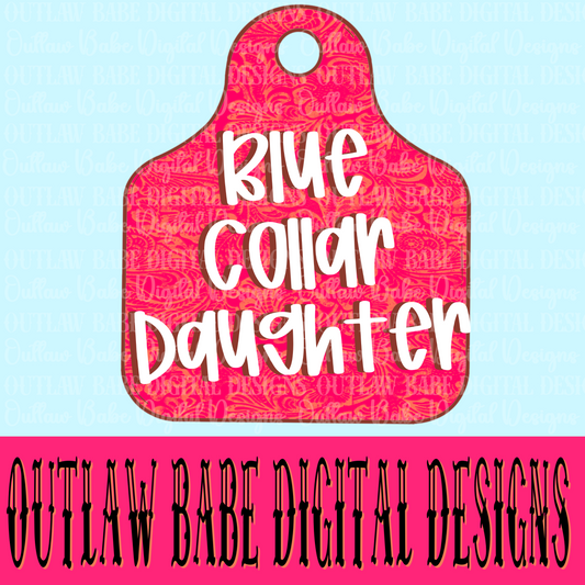 Blue collar daughters